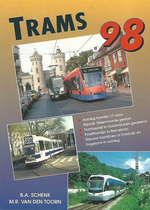 Trams 98. - Schenk, B.A. und M.R. van den Toorn