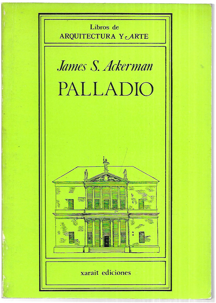 Palladio - James Ackerman