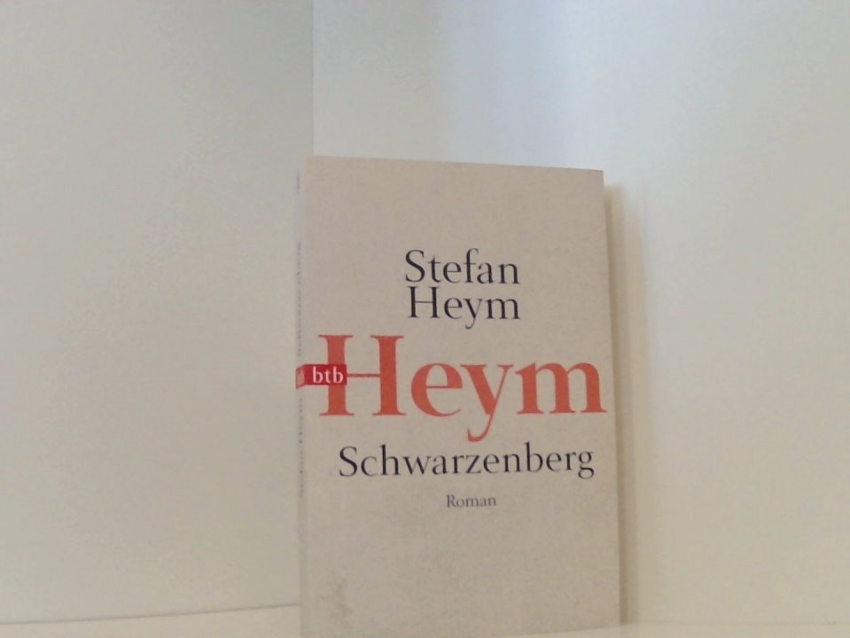 Schwarzenberg: Roman Roman - Heym, Stefan