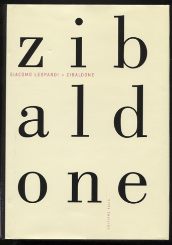 Zibaldone. Traduit de L`italien, présenté et annoté par Betrand Schefer. - Leopardi, Giacomo