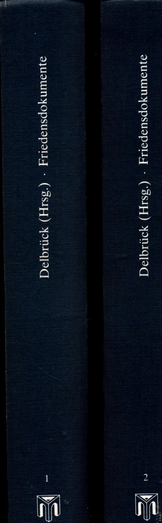 Friedensdokumente aus fünf Jahrhunderten in 2 Teilen Erster und Zweiter Teilband Abrüstung - Kriegsverhütung - Rüstungskontrolle - Delbrück, Jost