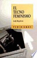 EL TECNOFEMINISMO - JUDY WAJCMAN