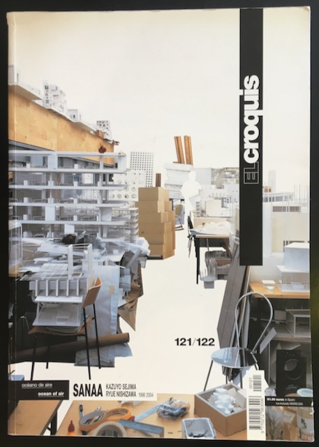 El Croquis 121/122 Sanaa Kazuyo Sejima: El Croquis