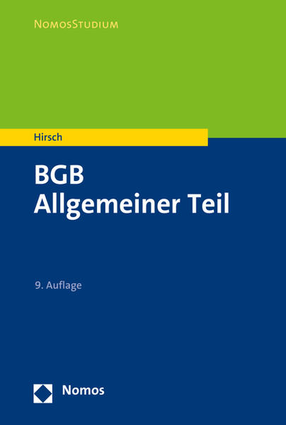 BGB: Allgemeiner Teil (NomosStudium) - Hirsch, Christoph