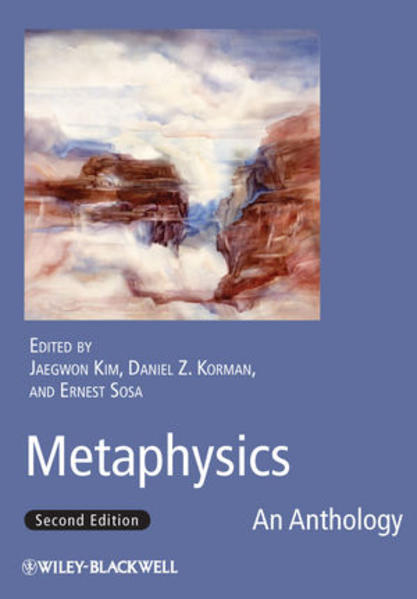 Metaphysics: An Anthology, 2nd Edition (Blackwell Philosophy Anthologies) - Kim