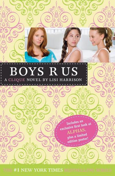 Boys R Us : A Clique Novel - Lisi Harrison