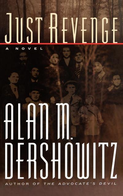 Just Revenge - Alan M. Dershowitz