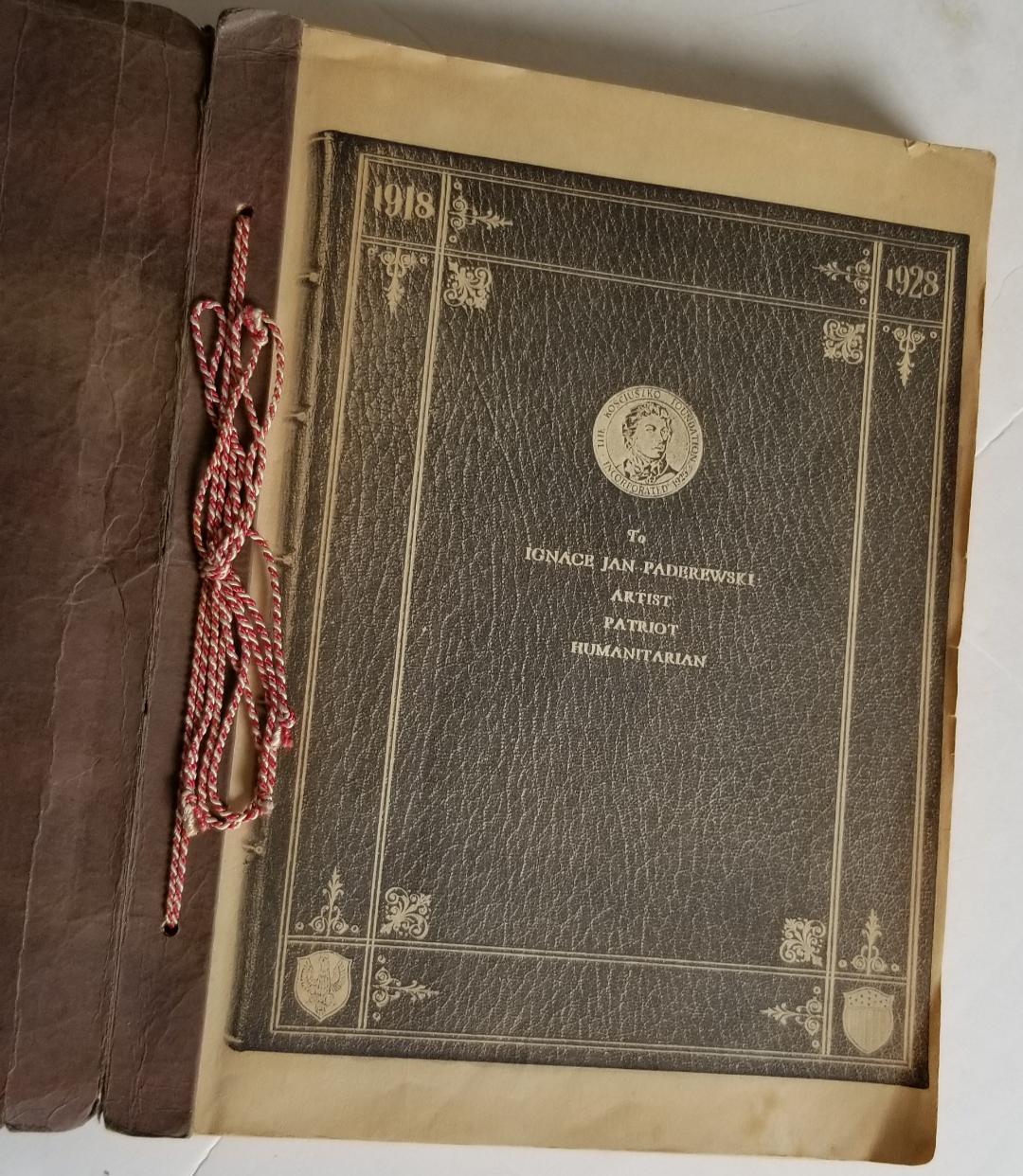 1918 - 1928. To Ignace Jan Paderewski, artist, patriot, humanitarian Kosciuszko Foundation [Assez bon] [Couverture souple]