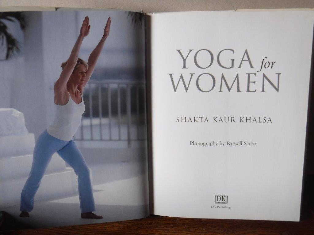 Yoga for Women by Shakta Kaur Khalsa: Fine Hardcover (2002