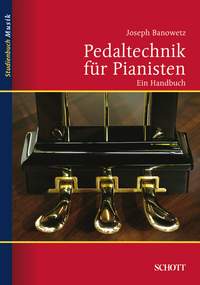 Pedaltechnik für Pianisten - Banowetz, Joseph