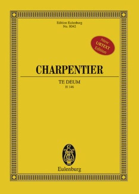 Te Deum - Charpentier, Marc Antoine (1643-1704)