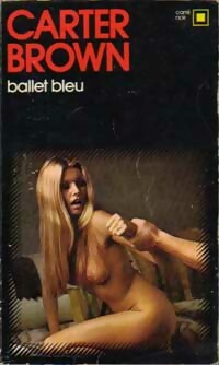 Ballet bleu - Carter Brown - Carter Brown