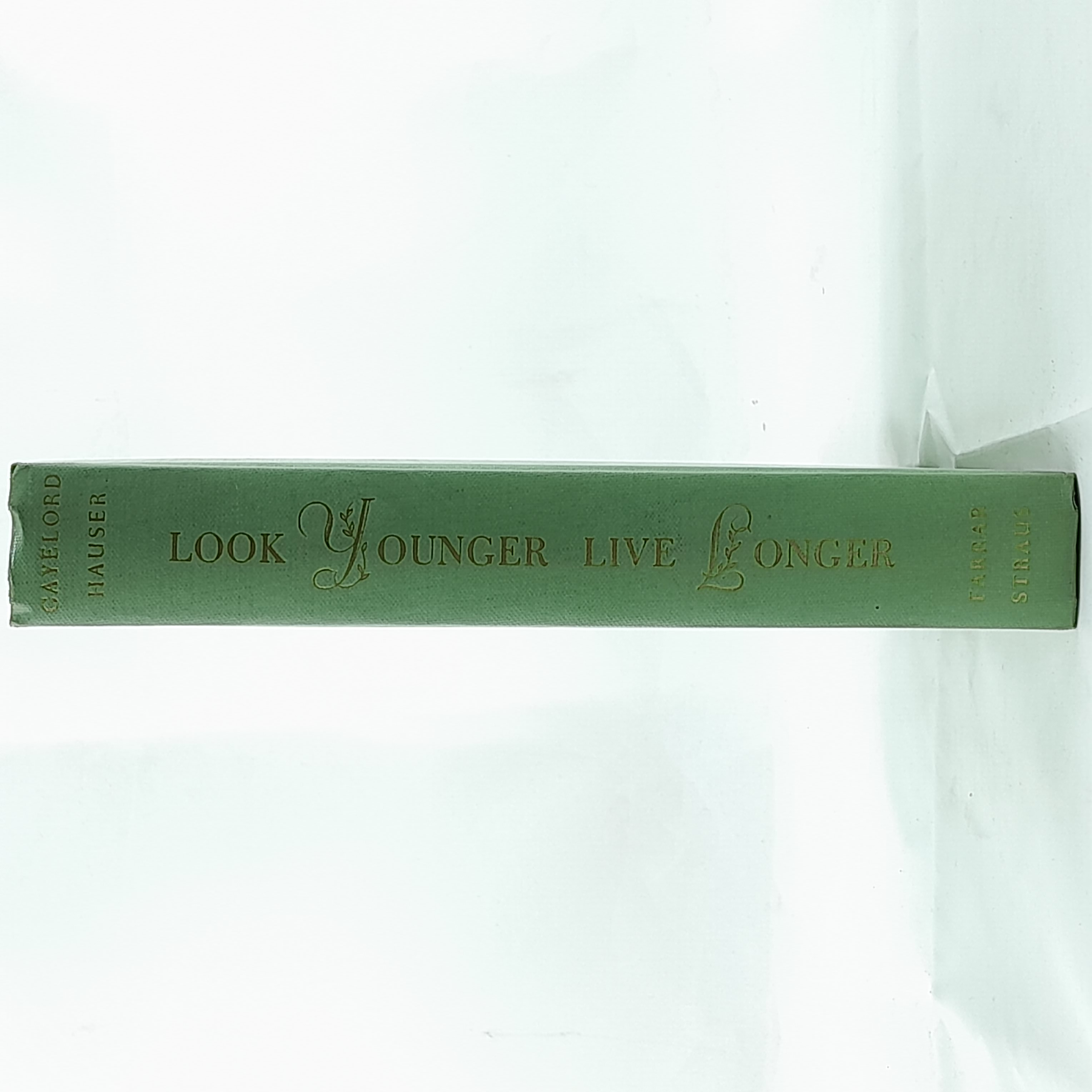 1950 Farrar, Straus Book Ad - Look Younger Live Longer by Gayelord Hauser