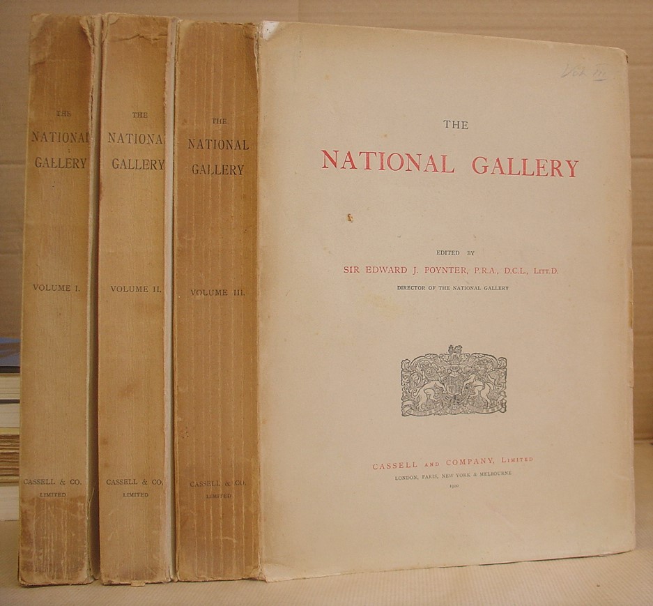 The National Gallery : Volume I - Foreign Schools, Albertinelli - Macrino D'Alba [ with] Volume II - Maes ( Nicholas ) - Zurbaran [with] Volume III -