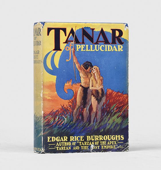 Tanar of Pellucidar. - BURROUGHS, Edgar Rice.