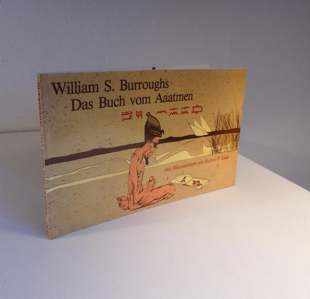 Das Buch vom Aaatmen. Mit Illustrationen von Robert F. Gale. - Überstzung: Udo Breger - Burroughs, William S. (Text & Konzeption)
