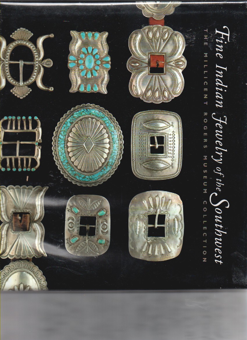 Fine Indian Jewelry of the Southwest the Millicent Rogers Museum Collection Tisdale, Shelby Jo-Anne [As New] [Hardcover]