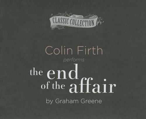 The End of the Affair (Compact Disc) - Graham Greene