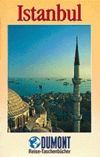 Istanbul DuMont-Reise-Taschenbücher; 2081 - Gorys, Andrea