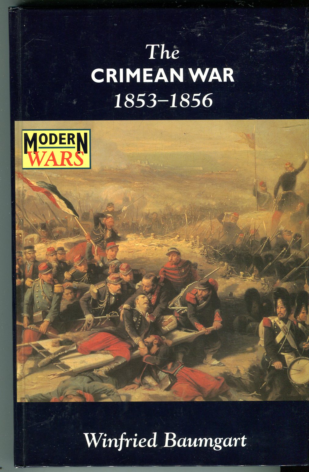 The Crimean War 1853-1856 (Modern War Series) - Baumgart, Winfried/Strachan, Hew (editor's preface)