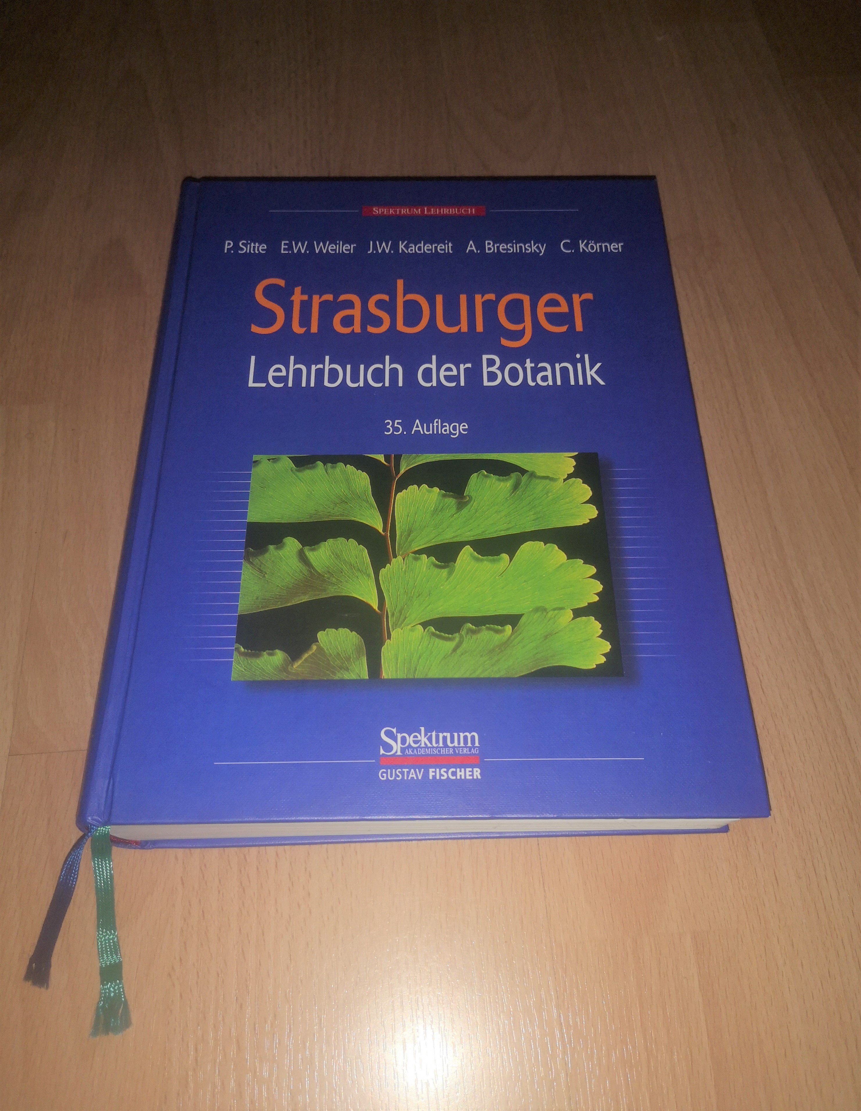 Peter Sitte, Strasburger - Lehrbuch der Botanik / 35. Auflage - Strasburger, Eduard (Begründer des Werks) und Peter (Mitwirkender) Sitte
