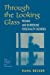 Through The Looking Glass: Women And Borderline Personality Disorder - Becker, Dana