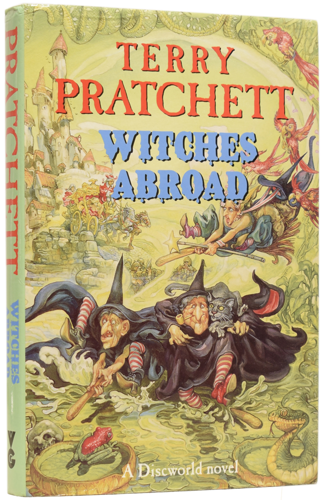 Witches Abroad. A Discworld Novel - PRATCHETT, [Sir] Terry (1948-2015)