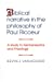 Biblical Narrative: in the Philosophy of Paul Ricoeur. A Study in Hermeneutics and Theology [Soft Cover ] - Vanhoozer, Kevin