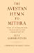 The Avestan Hymn to Mithra (University of Cambridge Oriental Publications) [Soft Cover ] - Gershevitch, Ilya