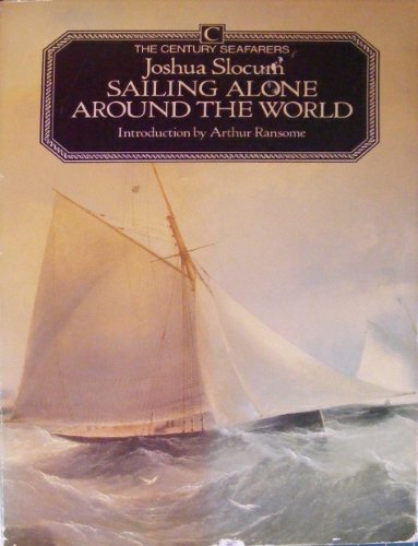 Sailing Alone Around the World - Slocum, Joshua