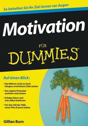 Motivation für Dummies - Gillian Burn