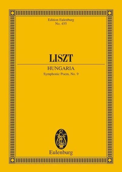 Hungaria, Studienpartitur : Sinfonische Dichtung Nr. 9. Orchester. - Franz Liszt