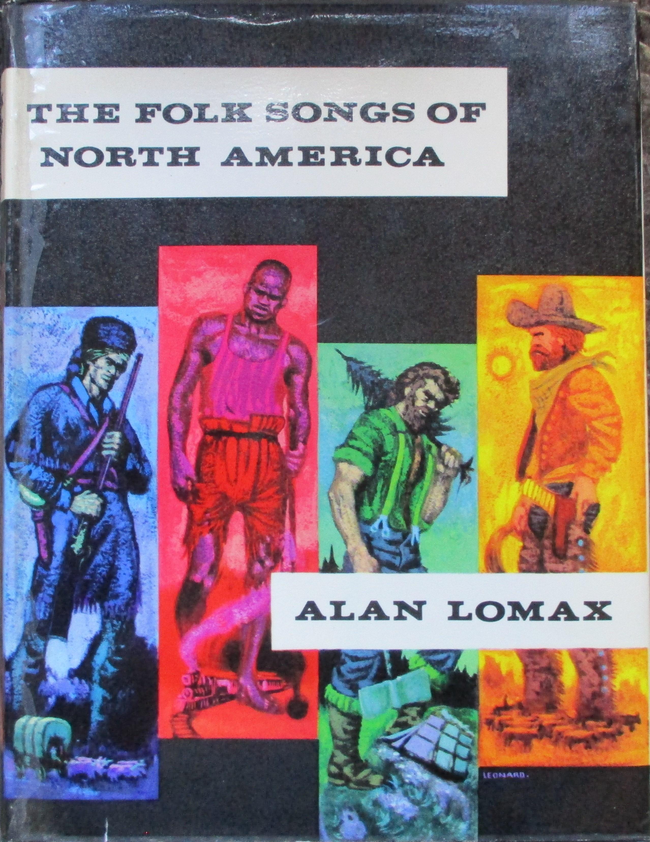 The Folk Songs of North America by Alan Lomax Near Fine Hardcover