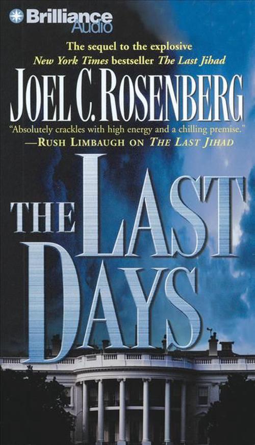 The Last Days (Compact Disc) - Joel C. Rosenberg