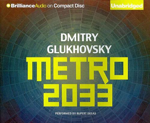 Metro 2033 (Compact Disc) - Dmitry Glukhovsky