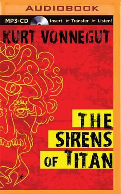 The Sirens of Titan (MP3 CD) - Kurt Vonnegut