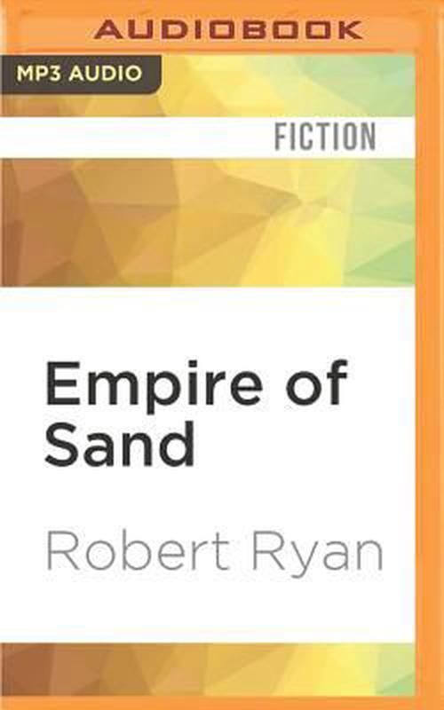 Empire of Sand (MP3 CD) - Robert Ryan