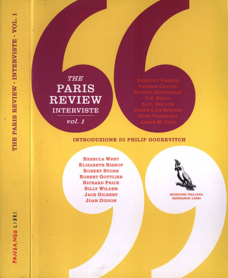 The Paris Review Interviste Vol. 1 - AA. VV.