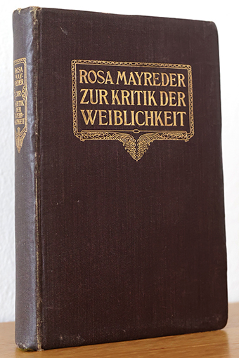Zur Kritik der Weiblichkeit - Mayreder, Rosa