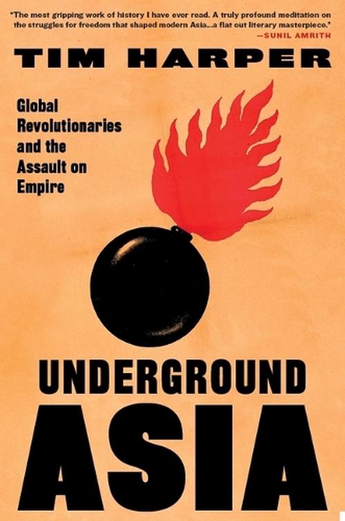 Underground Asia (Paperback) - Tim Harper