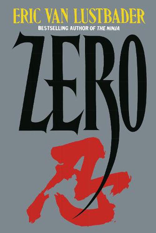 Zero (Paperback) - Eric Lustbader