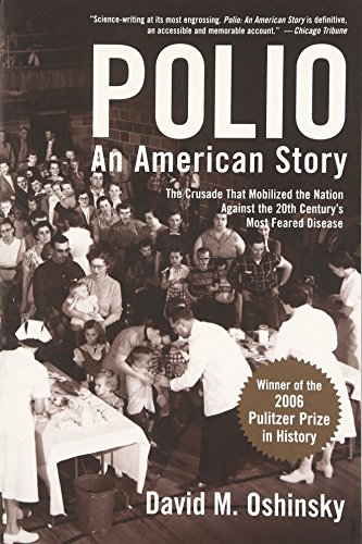 Polio: An American Story - Oshinsky, David M.