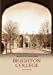 Brighton College (Images of England) [Soft Cover ] - Heater