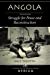 Angola: Struggle For Peace And Reconstruction (Nations of the Modern World. Africa) [Soft Cover ] - Tvedten, Inge