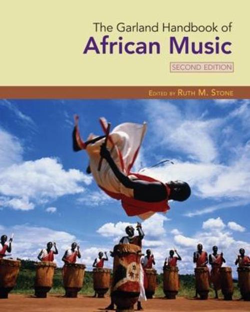 The Garland Handbook of African Music [With CD] (Paperback) - Ruth M. Stone