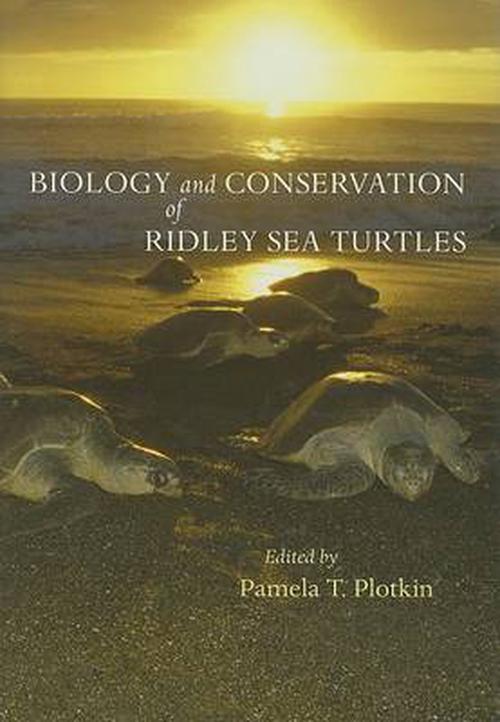 Biology and Conservation of Ridley Sea Turtles (Hardcover) - Pamela T. Plotkin