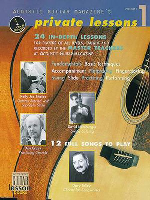 Acoustic Guitar Magazine's Private Lessons: 24 In-Depth Lessons, 12 Full Songs to Play Book/2-CD Pack (Hardcover) - Bernard Scott