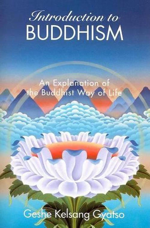 Introduction to Buddhism (Paperback) - Geshe Kelsang Gyatso