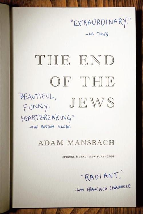 The End of the Jews (Paperback) - Adam Mansbach