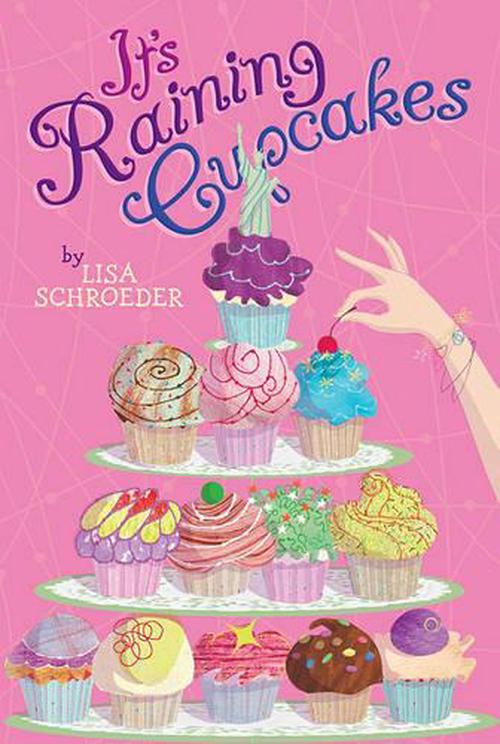 It's Raining Cupcakes (Paperback) - Lisa Schroeder